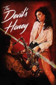 The Devil’s Honey 1986