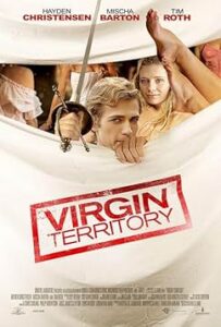 Virgin Territory 2007 Full Movie